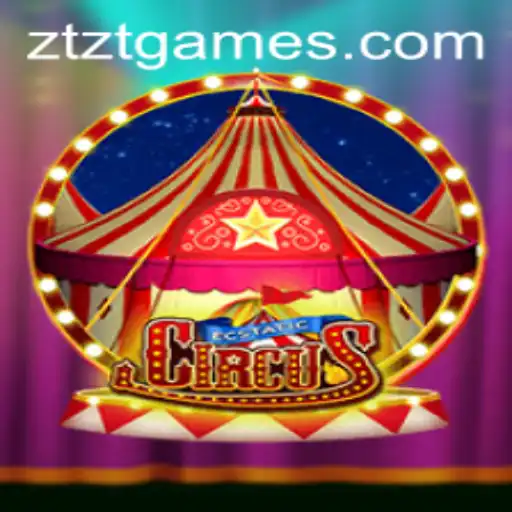 Exploring the Vibrant World of EcstaticCircus: The Thrilling Game with 'ztzt'
