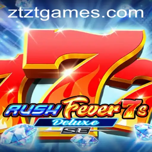RushFever7sDeluxeSE: Unlocking the Thrills and Strategies